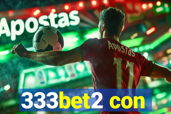333bet2 con